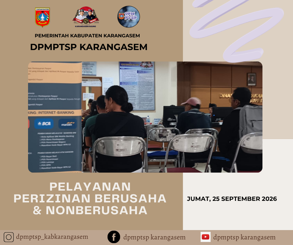 https://dpmptsp.karangasemkab.go.id/storage/artikel/12515875251790310027.pelayanan2 - 2026-09-25T121946.313.png